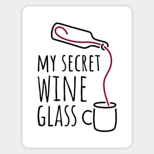 My Secret Wine Glass - 1 Magnet